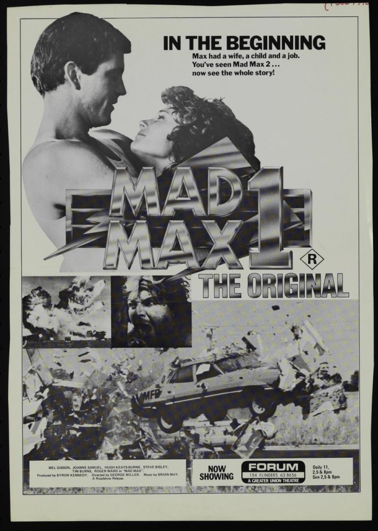Black and white with three images from the film and an image of Mel Gibson and Joanne Samuel at the top. Title reads: 'Mad Max I : The Original'