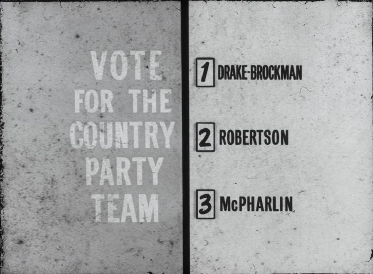 Black and white glass slide. Text reads: Vote for the Country Party Team. And lists the candidates names.