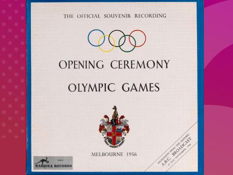 LP record cover showing the Olympic rings logo. The title is "The Official Souvenir Recording Opening Ceremony Olympic Games, Melbourne 1956"