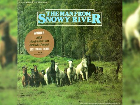 Album cover for The Man From Snowy River Soundtrack