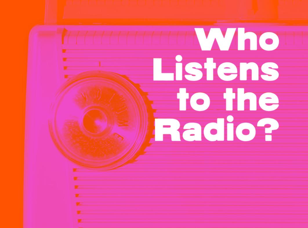 NFSA Radio 100 Podcast logo. A pink and orange graphic with the words 'Who Listens to the Radio?' on it