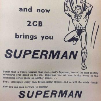 Detail from an advertisement for an Australian 1940s radio drama about Superman. Headed 'and now 2GB brings you Superman' it features an illustration of the male superhero leaping in mid-air, arms raised and wearing his costume with a large S across his chest